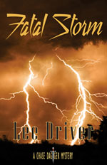 Fatal Storm -- Lee Driver